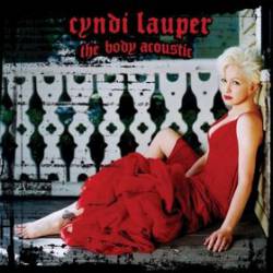Cyndi Lauper : The Body Acoustic